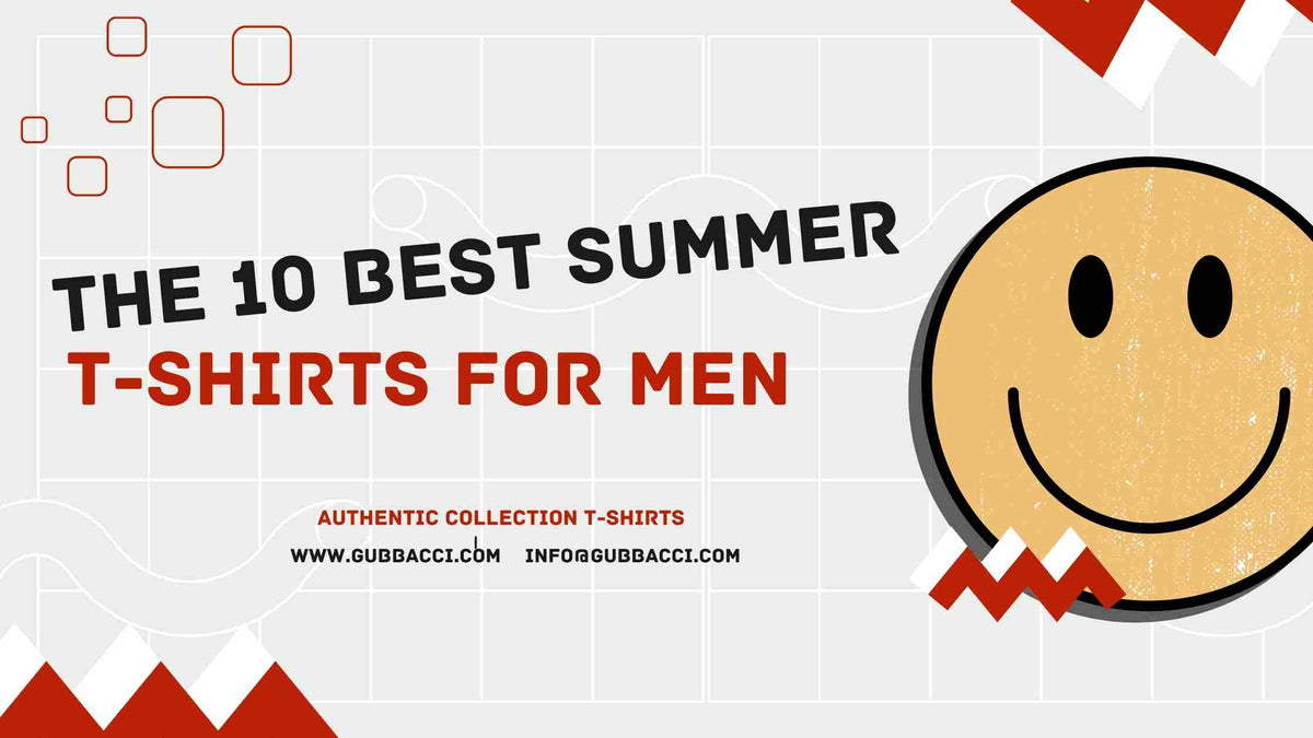 The 10 Best Summer TShirts for Men Gubbacci