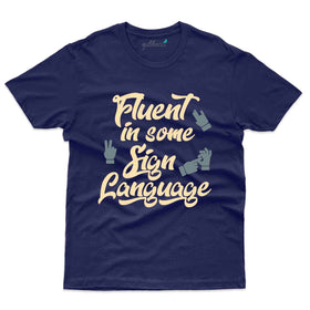 Fluent T-Shirt - Sign Language Collection
