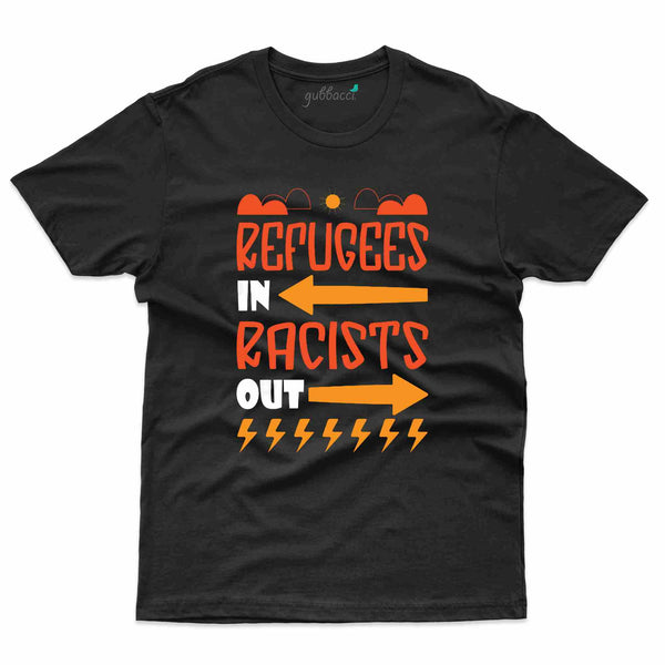 Racists 2 T-Shirt - Humanitarian Collection - Gubbacci