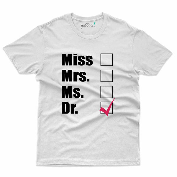 Dr. T-Shirt- Doctor Collection - Gubbacci