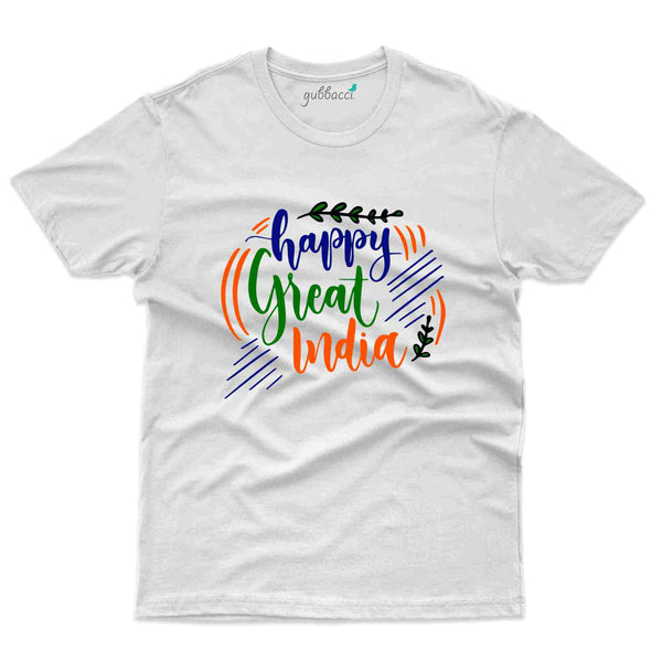 Happy Great India T-shirt - Independence Day Collection - Gubbacci