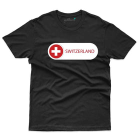 Switzerland Is On T-Shirt - Switzerland Collection