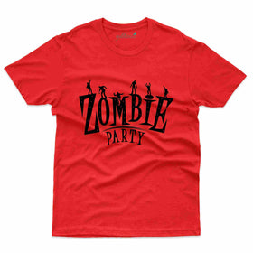 Zombie Party Written T-shirt - Zombie Collection