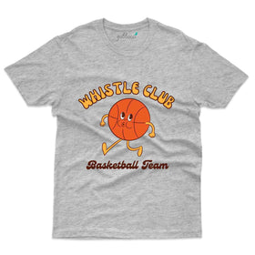 Whistle Club T-Shirt - Basket Ball Collection