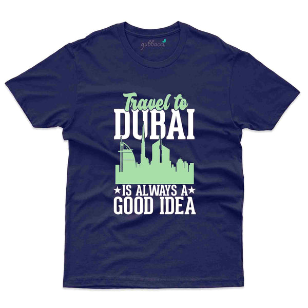 Travel To Dubai T-Shirt - Dubai Collection - Gubbacci