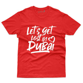Get Lost T-Shirt - Dubai Collection