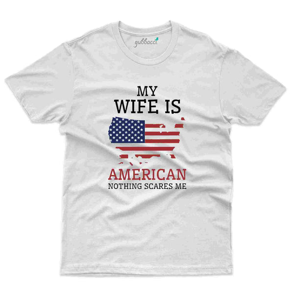 My Wife T-shirt - United States Collection - Gubbacci
