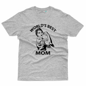 World's Bestest Mom - Mothers Day Tee Collection
