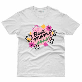 Best Mom Collection | Mother's Day T-Shirt Collection