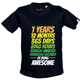 Kids 1 Year, 12 Months, 365 Days T-Shirt - 1st Birthday Collection