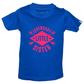 Legendary Little Sister Kids T-Shirt - Funny Kids T-Shirt