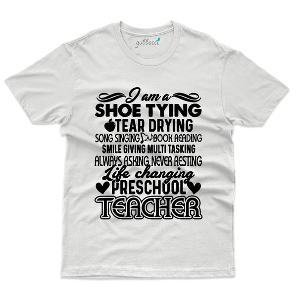 Gubbacci-India Roundneck t-shirt XS I Am A Shoe Tying Tear Dying T-Shirt - Teacher's Day T-shirt Collection Buy I Am A Shoe Tying Tear Dying T-Shirt - Teacher's Day T-shirt Collection