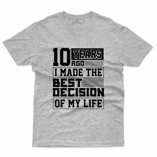 10 Years Ago T-Shirt - 10th Marriage Anniversary