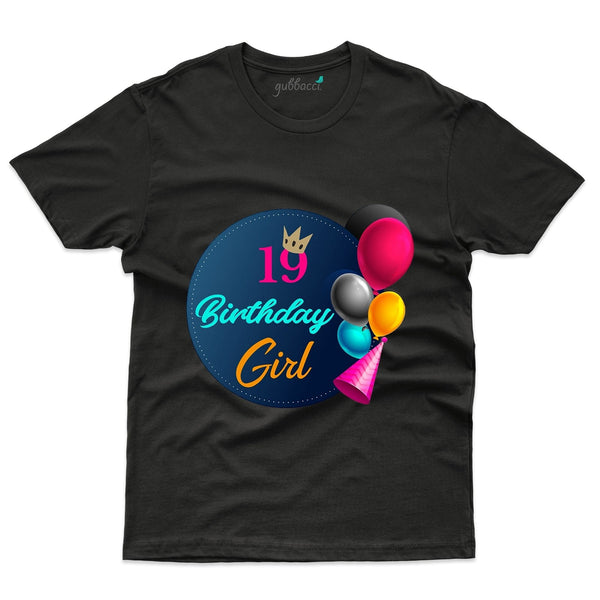 19th Birthday Girl T-Shirt - 19th Birthday Collection - Gubbacci-India