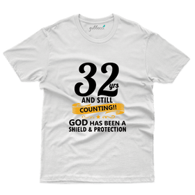 32 Years and Still Counting T-Shirt - 32nd Birthday T-Shirt