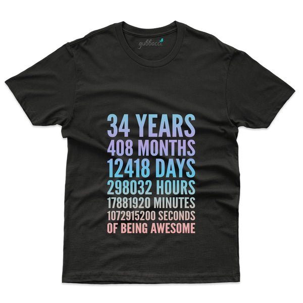 34 Years 3 T-Shirt - 34th Birthday Collection - Gubbacci-India