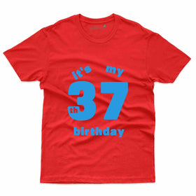 37 Birthday T-Shirt - 37th Birthday Collection
