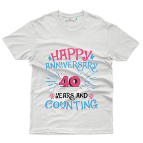 40 Years And Counting T-Shirt - 40th Anniversary Collection