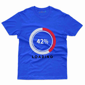 42% Loading T-Shirt - 42nd  Birthday Collection