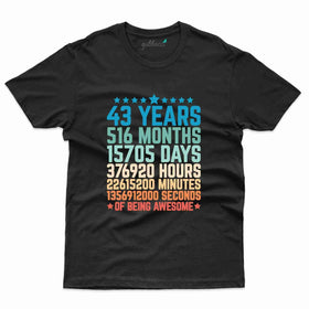 43 Years 2 T-Shirt - 43rd  Birthday Collection
