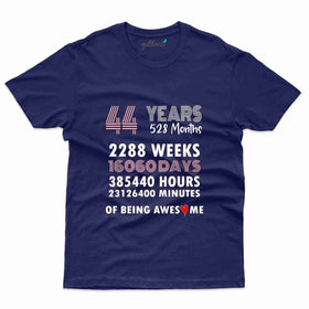 44 Years T-Shirt - 44th Birthday Collection
