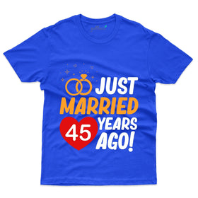 45 Years Ago T-Shirt - 45th Anniversary Collection