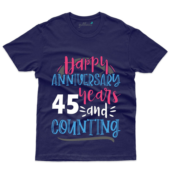 45 Years And Counting T-Shirt - 45th Anniversary Collection - Gubbacci-India