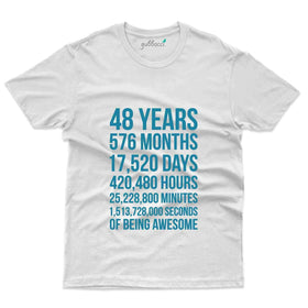 48 Years 2 T-Shirt - 48th Birthday Collection