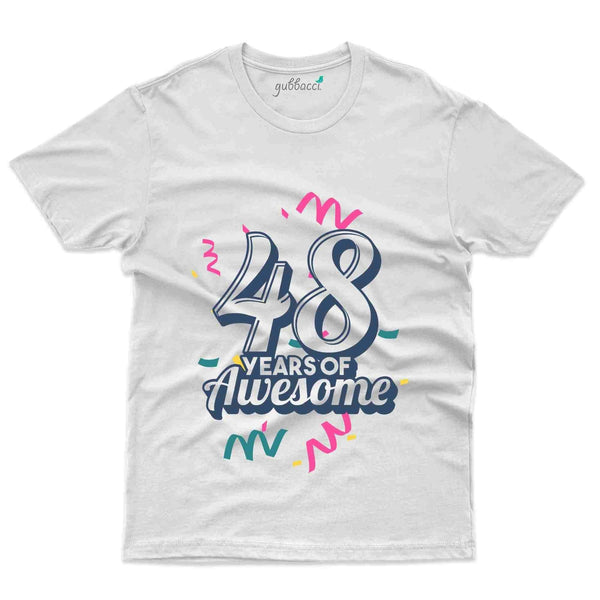 48 Years Awesome 3 T-Shirt - 48th Birthday Collection - Gubbacci-India