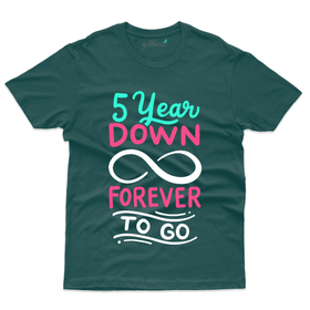 5 Year Down - 5th Marriage Anniversary T-Shirt
