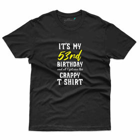 53rd Birthday T-Shirt - 53rd Birthday Collection