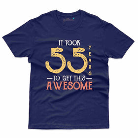 55 Years Awesome T-Shirt - 55th Birthday Collection