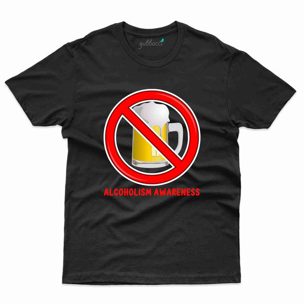 Alcoholism 24 T-Shirt- Alcoholism Collection - Gubbacci