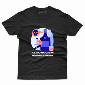 Alcoholism 3 T-Shirt- Alcoholism Collection
