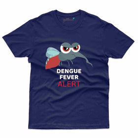 Alert T-Shirt- Dengue Awareness Collection