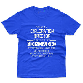 Being An Exploration Director T-Shirt - Explore Collection