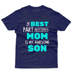 Best Part of Mom T-Shirt - Mom and Son Collection