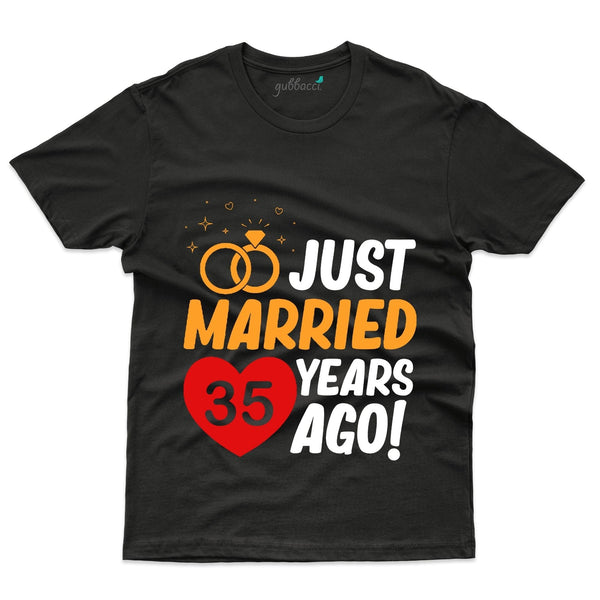 Black Just Married 35 Years Ago T-Shirt - 35th Anniversary Collection - Gubbacci-India