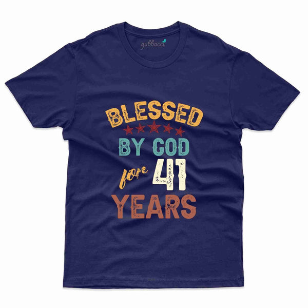 Blessed By God T-Shirt - 41th Birthday Collection - Gubbacci-India