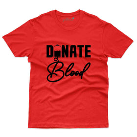 Blood Donation 74 T-Shirt- Blood Donation Collection