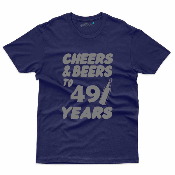 Cheers And Beers 3 T-Shirt - 49th Birthday Collection - Gubbacci-India