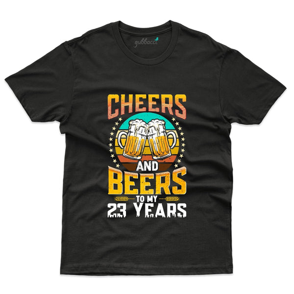 Cheers and Beers to my 23 Years T-Shirt - 23rd Birthday Collection - Gubbacci-India