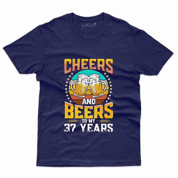 Cheers & Beers T-Shirt - 37th Birthday Collection - Gubbacci-India