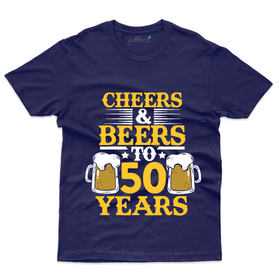 Cheers & Beers to 50 Years T-Shirt - 50th Birthday Collection