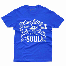 Cooking with Love T-Shirt - Cooking Lovers Collection
