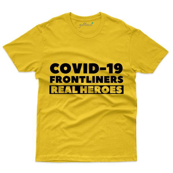Gubbacci Apparel T-shirt S Covid - 19 Frontliners Real Hero's-  Covid Heroes Collection Buy Frontliners Real Hero's- Covid Heroes Collection