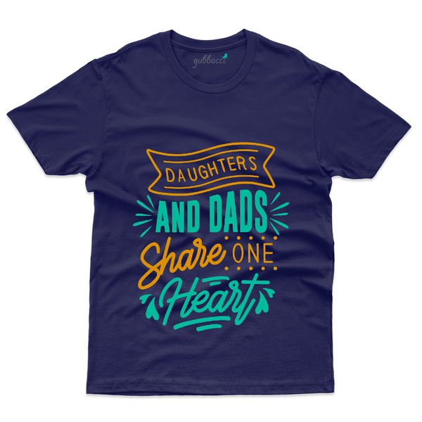 Gubbacci Apparel T-shirt S Daughters and Dads Share T-Shirt - Dad and Daughter Collection Buy Daughters and Dads T-Shirt - Dad and Daughter Collection