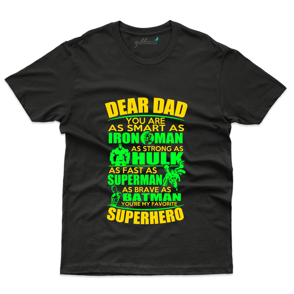 Gubbacci Apparel T-shirt S Dear Dad Your Smart T-Shirt - Fathers Day Collection Buy Dear Dad Your Smart T-Shirt - Fathers Day Collection
