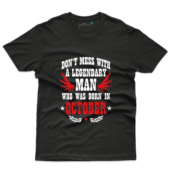 Don't Mess T-Shirt - October Birthday Collection - Gubbacci-India
