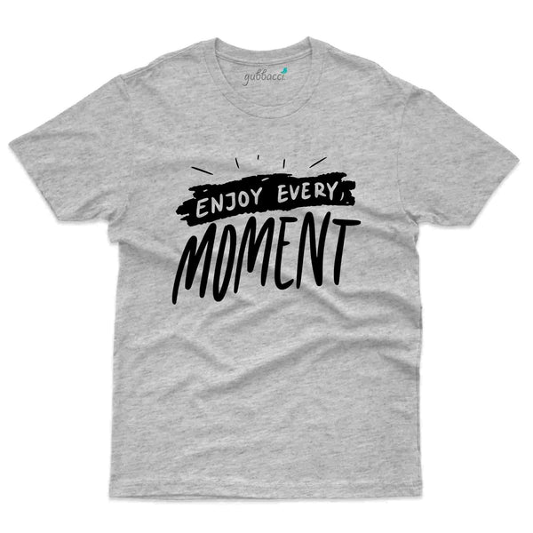 Enjoy 2 T-Shirt- Positivity Collection - Gubbacci